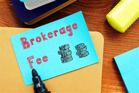 Brokerage Fee: How Fees Work, Types and Expense | XCritical