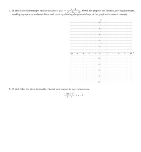 Solved 4 8pts State The Intercepts And Asymptotes Of Chegg