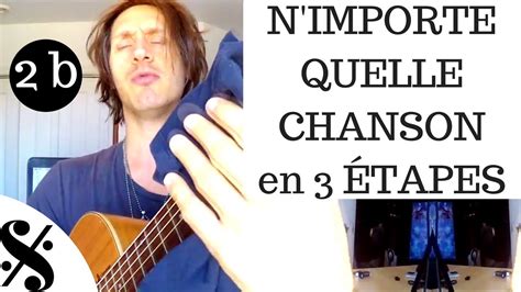 Comment Jouer N Importe Quelle Chanson La Guitare En Tapes B