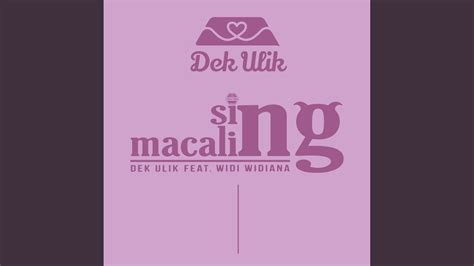 Sing Macaling Feat Widi Widiana YouTube