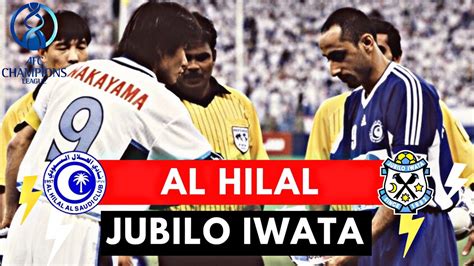 Al Hilal Vs Jubilo Iwata All Goals Highlights Asian Club