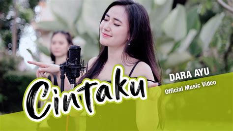 Cintaku Dalam Sepiku Kaulah Candaku By Dara Ayu From Indonesia Popnable