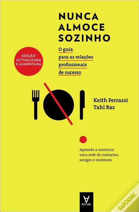 Nunca Almoce Sozinho - Nunca Almoce Sozinho - Livro - WOOK