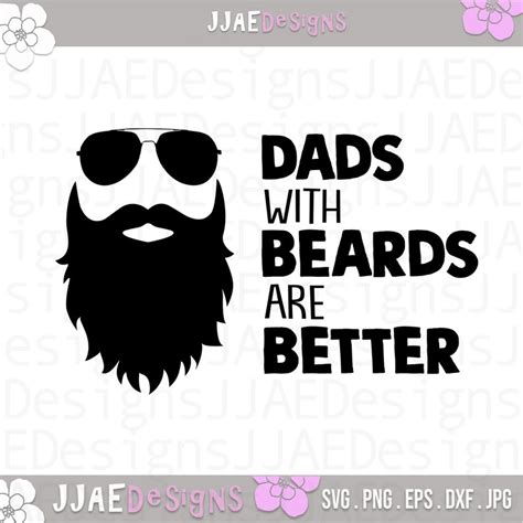 Dads With Beards Are Better Svg Fathers Day Svg Dad Svg Etsy