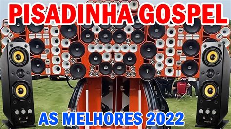 Seleção pisadinha gospel abençoando sua vida e sua família em 2023O