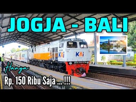 Paling Murahjogja Bali Hanya Rp Ribu Perjalanan Seru