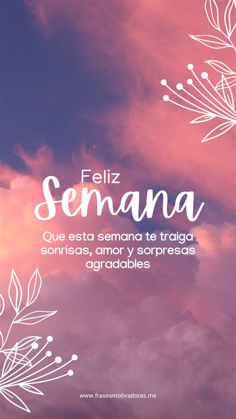 Feliz Inicio De Semana Frases Bonitas Parati Amor Dios Ganhe