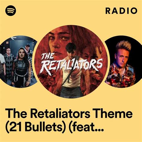 The Retaliators Theme 21 Bullets feat Mötley Crüe Asking