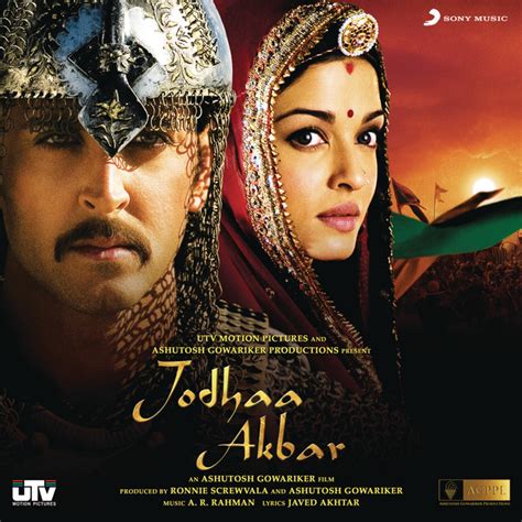 Jodhaa Akbar Original Motion Picture Soundtrack Album By A R