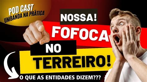 Fofoca No Terreiro Como Lidar E O Que Fazer Umbanda Espiritualidade