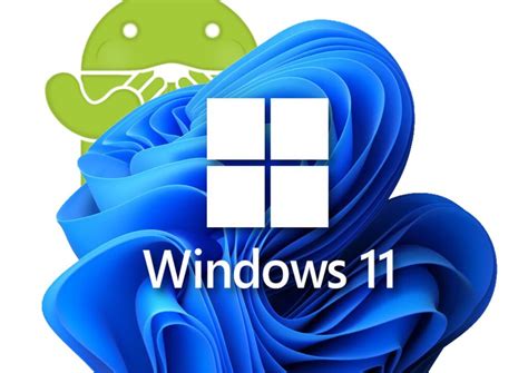 Las aplicaciones de Android no serán compatibles con Windows en 2025