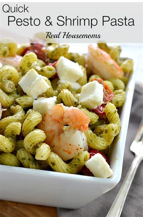 Quick Pesto And Shrimp Pasta Real Housemoms