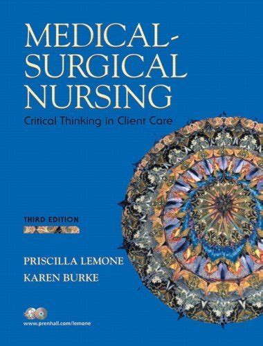 Medical Surgical Nursing Critical Thinking In Client Care Book Lemone