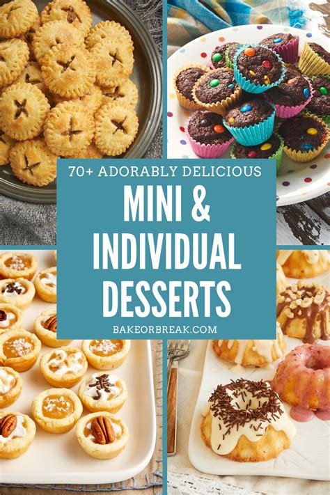 Best Mini and Individual Desserts - Bake or Break