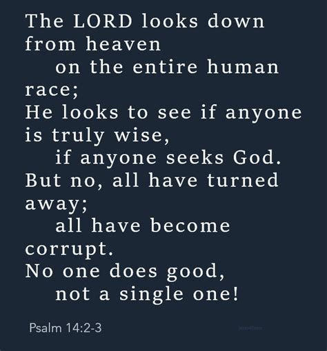 Psalm 14 2 3 NLT The LORD Looks Down From Heaven On The Entire