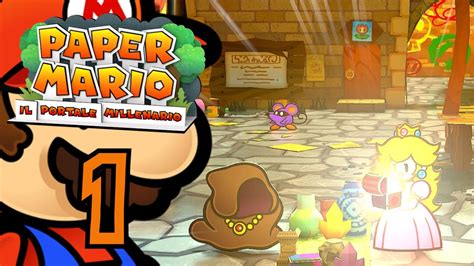 Fannullopoli Paper Mario Il Portale Millenario Ita Youtube