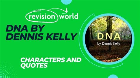 Dna Dennis Kelly Informacionpublicasvetgobgt