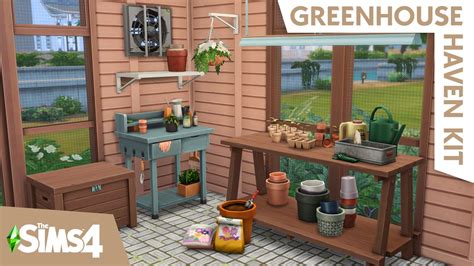 GREENHOUSE WINDOWS CLUTTER The Sims 4 Greenhouse Haven Kit Build