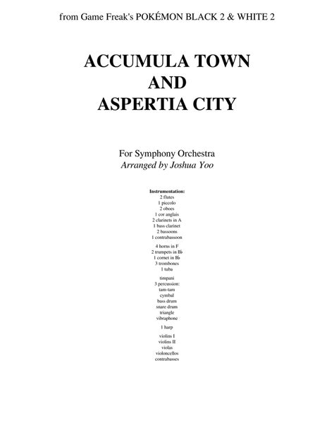 Accumula Town & Aspertia City - Orchestral Overture Sheet music for ...