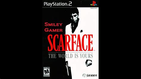 Scarface The World Is Yours Ps2 4 Youtube