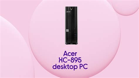 Acer Aspire XC 895 Desktop PC Intel Core I3 1TB HDD Black