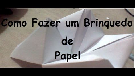 Como Fazer Um Brinquedo De Papel Origami Youtube