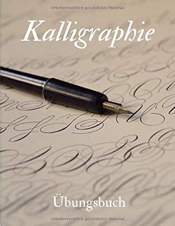 Kalligraphie Bungsbuch Kalligraphie Bungsheft Mit Kalligrafie Papier