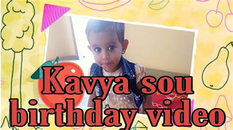 Kavya Happy Birthday Song Video Youtube