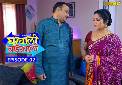 Gharwali Baharwali E02 2025 Hindi Hot Web Series Jugnu UlluHot