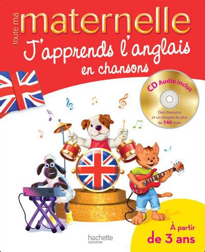 Toute Ma Maternelle J Apprends L Anglais En Chansons Livre Avec Cd