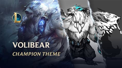 Volibear The Relentless Storm Champion Theme League Of Legends