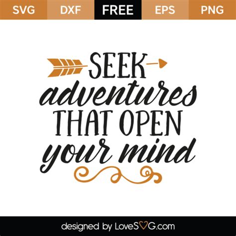 Seek Adventures That Open Your Mind