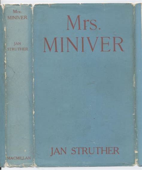 Mrs Miniver By Struther Jan Very Good Hardcover First