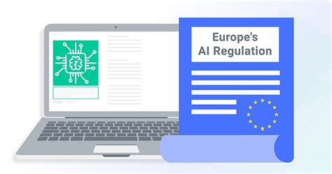 Ley De IA De La UE Un Primer Vistazo A La Normativa Europea Sobre IA