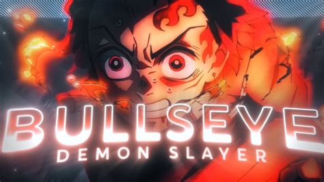 Bullseye Demon Slayer Edit Amv K Very Quick Youtube