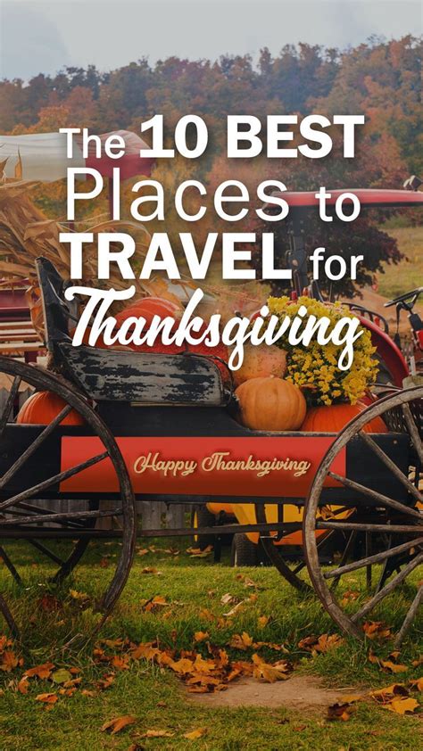 10 Best Thanksgiving Travel Destinations