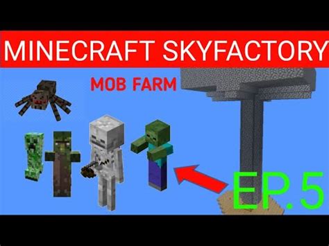 I Built Mob Farm In Minecraft Minecraft Skyfactory EP 5 YouTube