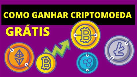 Melhores Formas de Ganhar Criptomoedas Grátis Hoje