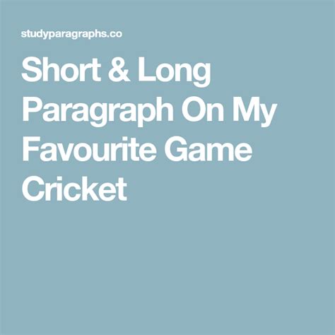 Short Long Paragraph On My Favourite Game Cricket Short Essay