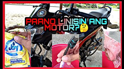 Paano Ang Tamang Paglilinis Ng Motor Tutorial Youtube