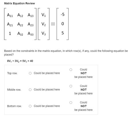 Solved Matrix Equation Review A11 A12 A13 Vi 5 A21 A22 A23