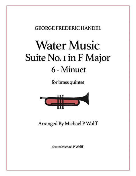 Water Music Suite No In F Major Hwv Minuet Arr Michael P