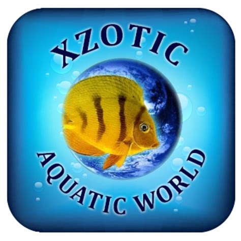 Xzotic Aquatic World by ONLINE HOLDINGS LLC