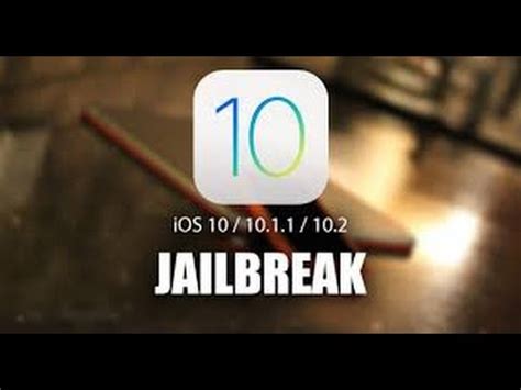 TUTO Comment Jailbreak Son Iphone Sous IOS 10 2 YouTube