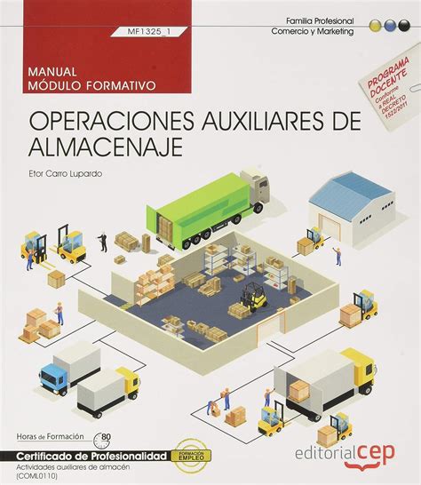 Manual Operaciones Auxiliares De Almacenaje MF1325 1 Certificados