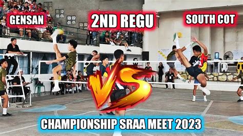 Nd Regu Sepaktakraw Sraa Meet Final Match Southcot Vs Gensan