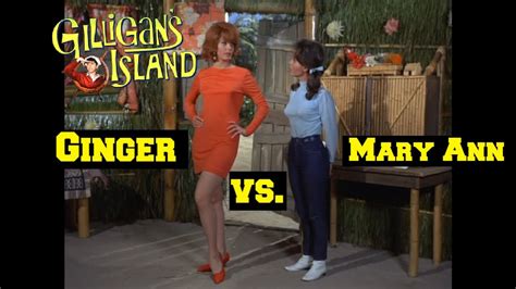 Ginger Vs Mary Ann Gilligans Island Ill Give You The Final Answer Youtube