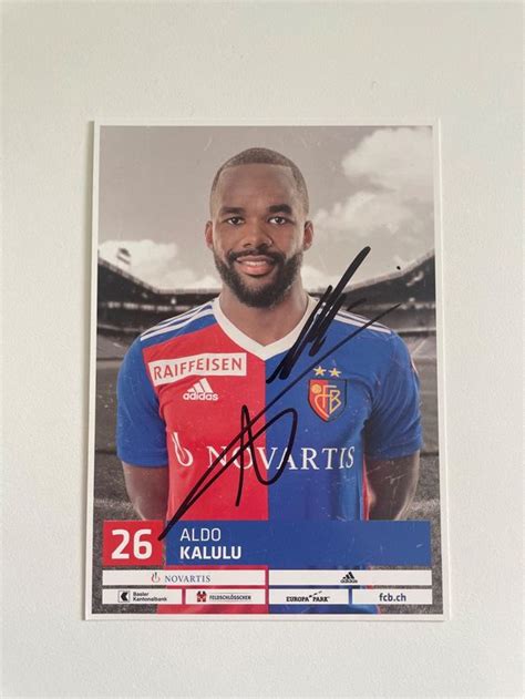 Fc Basel Autogrammkarte Aldo Kalulu Saison Kaufen Auf