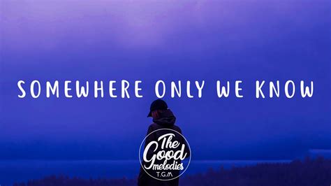 Keane Somewhere Only We Know Lyrics Lyric Video Youtube