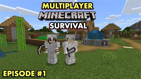 A Great Start In Multiplayer Minecraft Survival Ep 1 Youtube